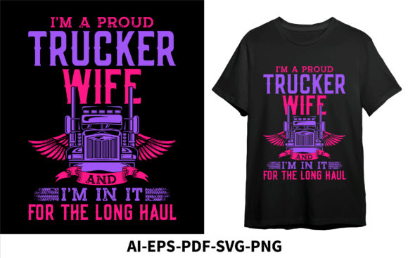 I'm a Proud Trucker Wife: A Font That Hauls Personality